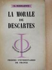 Geneviéve Rodis-Lewis - La Morale de Descartes [antikvár]