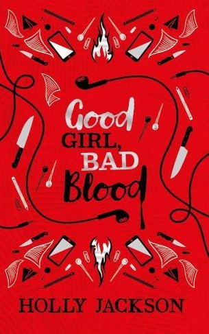 Holly Jackson - Good Girl, Bad Blood (Collector's Edition)