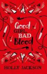 Holly Jackson - Good Girl, Bad Blood (Collector's Edition)