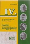 Irodalmi szöveggyűjtemény IV. [antikvár]