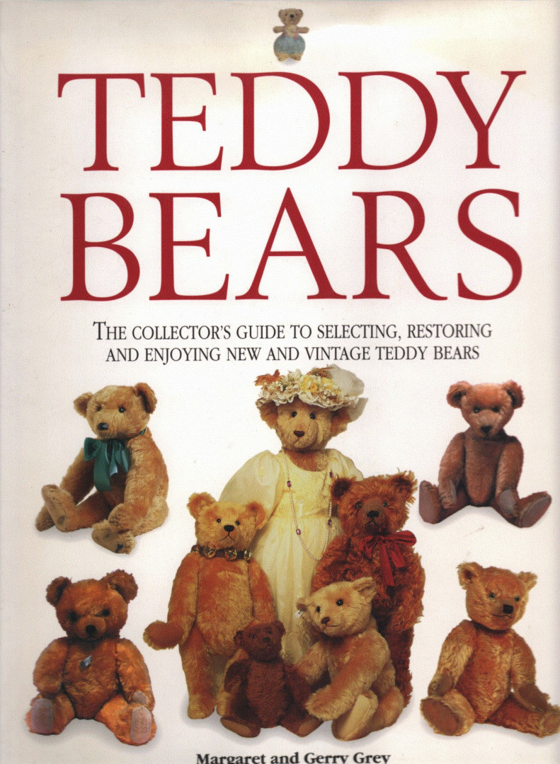 Margaret & Gerry Grey - Teddy Bears [antikvár]