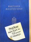 Varga Bence - Hogyan érjünk el 466 pontot az érettségin [antikvár]