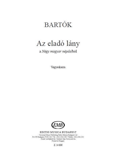 BARTÓK - AZ ELADÓ LÁNY VEGYESKARRA