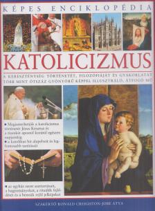 Hitseker Mária (szerk.) - Katolicizmus [antikvár]