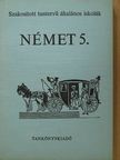 Némethné Faragó Klára - Német 5. [antikvár]