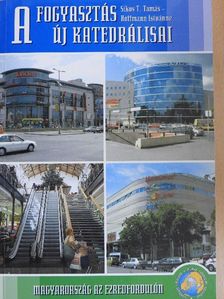Hoffmann Istvánné - A fogyasztás új katedrálisai [antikvár]
