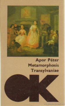 Apor Péter - Metamorphosis Transylvaniae [antikvár]