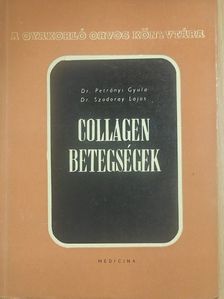 Dr. Petrányi Gyula - Collagen betegségek [antikvár]