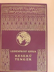 Leidenfrost Gyula - Keserű tenger [antikvár]