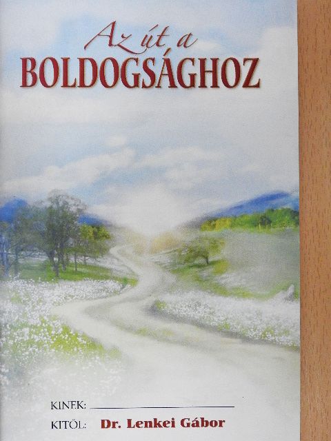 L. Ron Hubbard - Az út a boldogsághoz [antikvár]