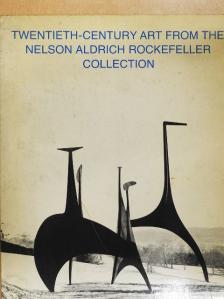 Twentieth-Century Art from the Nelson Aldrich Rockefeller Collection [antikvár]