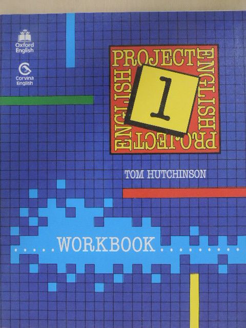 Tom Hutchinson - Project English 1. - Workbook [antikvár]
