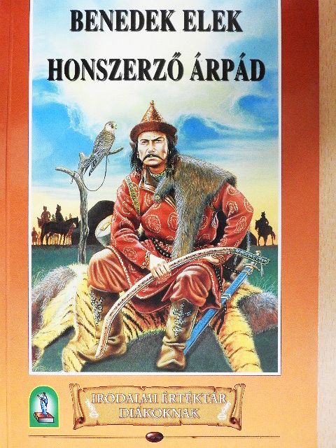Benedek Elek - Honszerző Árpád [antikvár]