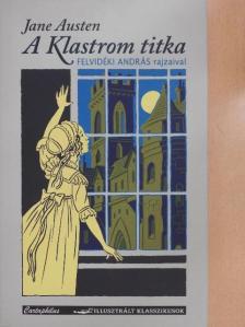 Jane Austen - A Klastrom titka [antikvár]