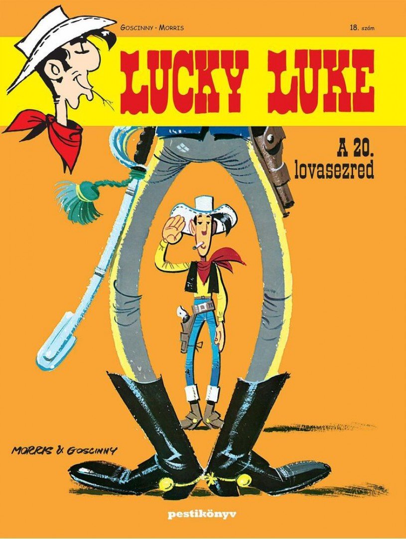 Goscinny, Morris - Lucky Luke 18. - A 20. Lovasezred [antikvár]