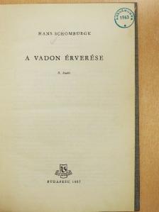 Hans Schomburgk - A vadon érverése [antikvár]