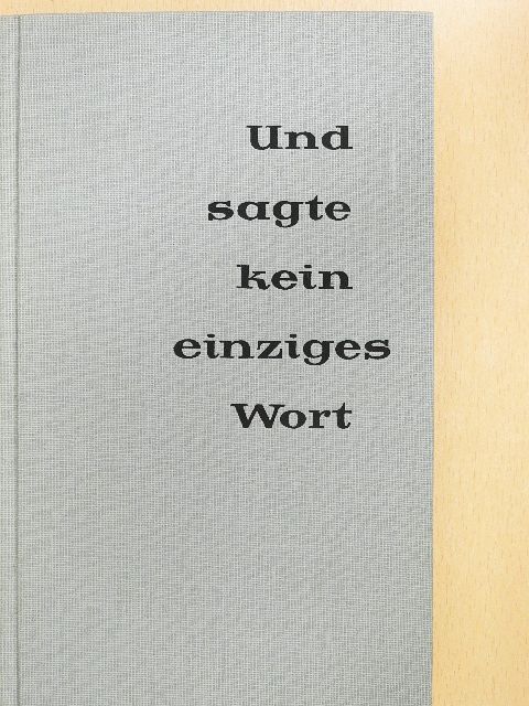 Heinrich Böll - Und sagte kein einziges Wort [antikvár]