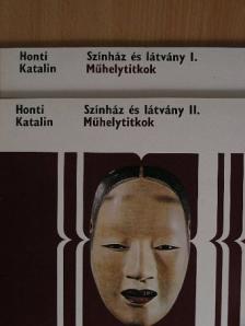 Honti Katalin - Színház és látvány I-II. [antikvár]