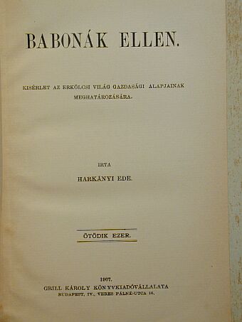 Harkányi Ede - Babonák ellen [antikvár]