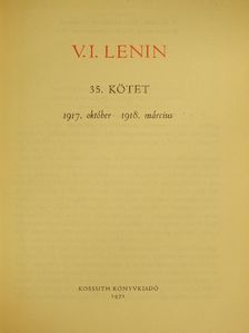 Vlagyimir Iljics Lenin - V. I. Lenin összes művei 35. [antikvár]