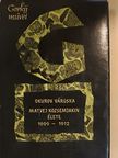 Gorkij - Okurov városka/Matvej Kozsemjakin élete [antikvár]