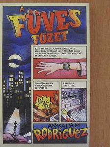 Abraham Rodriguez - A füves füzet [antikvár]