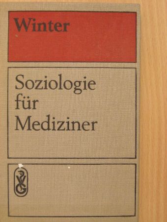 Dr. H. Hüttner - Soziologie für Mediziner [antikvár]