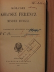 Kölcsei Kölcsey Ferencz - Kölcsei Kölcsey Ferencz minden munkái VIII. [antikvár]