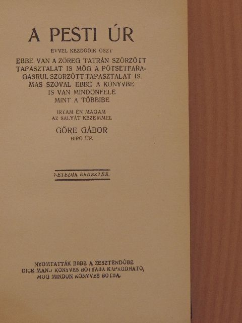 Göre Gábor - A Pesti úr [antikvár]