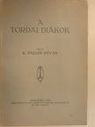 K. Pallos István - A tordai diákok [antikvár]