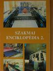 Bartha Tamás - Szakmai enciklopédia 2. [antikvár]