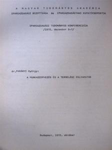 Dr. Parányi György - A munkaszervezés és a termelési folyamatok [antikvár]