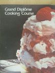 Grand Diplome Cooking Course [antikvár]