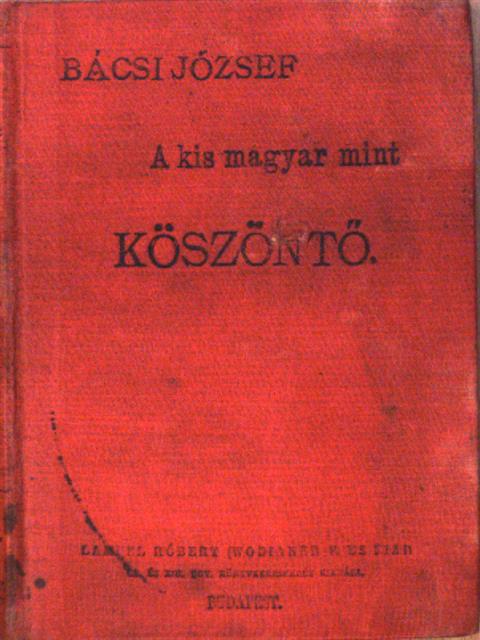 A kis magyar mint köszöntő [antikvár]