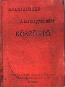 A kis magyar mint köszöntő [antikvár]
