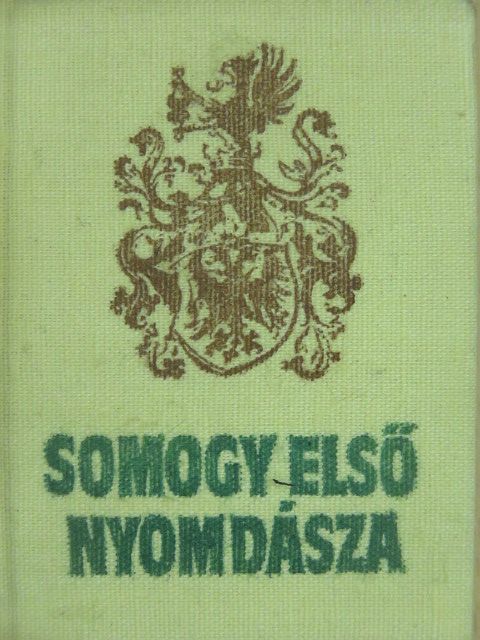 Mautner József - Somogy első nyomdásza (minikönyv) (számozott) [antikvár]