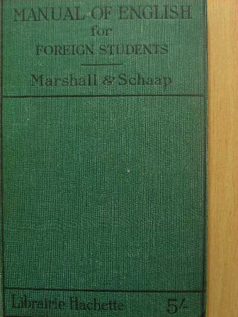 E. Schaap - Manual of English for Foreign Students [antikvár]