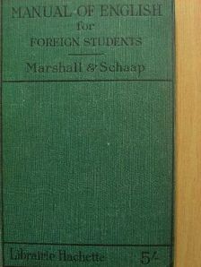 E. Schaap - Manual of English for Foreign Students [antikvár]