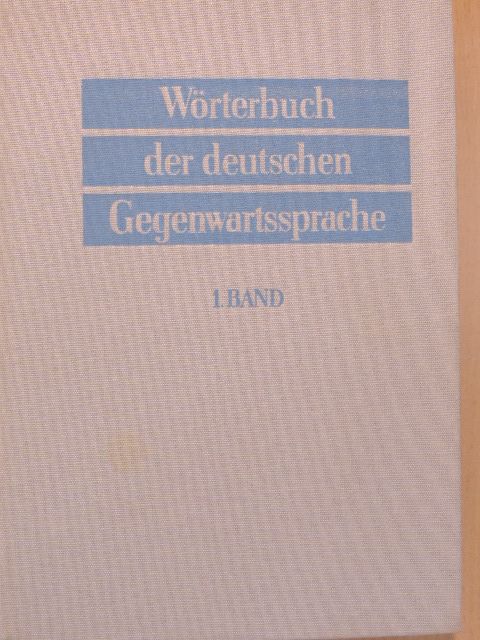 G. Kempcke - Wörterbuch der deutschen Gegenwartssprache 1. [antikvár]