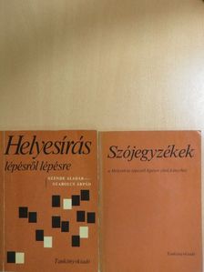 Szabolcs Árpád - Helyesírás lépésről lépésre/Szójegyzékek [antikvár]