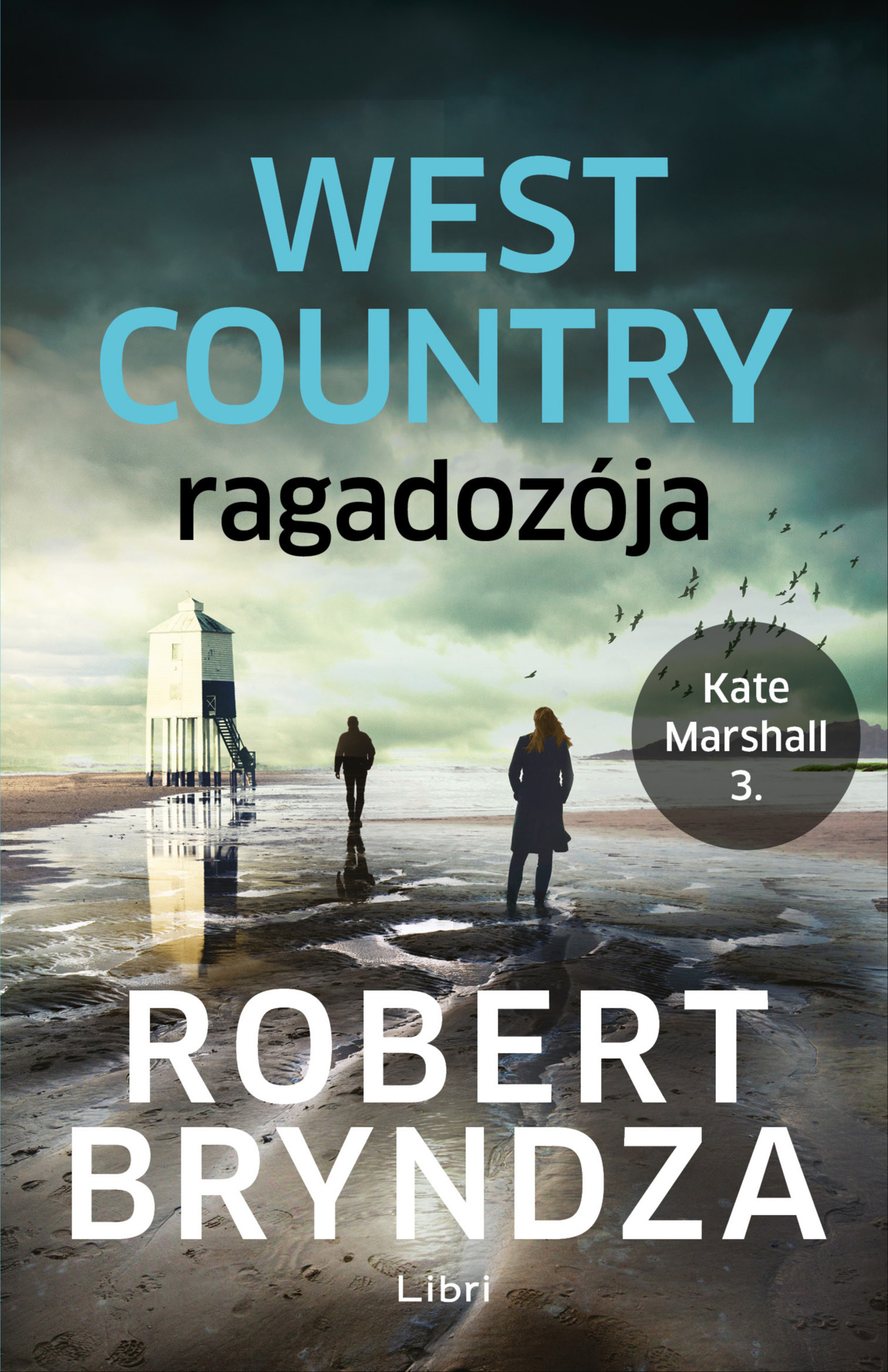 Robert Bryndza - West Country ragadozója [eKönyv: epub, mobi]