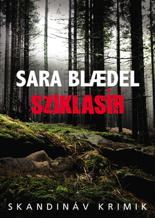 Sara Blaedel - Sziklasír [eKönyv: epub, mobi]