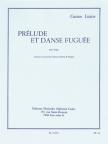 LITAIZE, GASTON - PRÉLUDE ET DANSE FUGUÉE POUR ORGUE