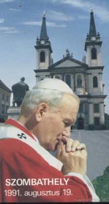 SZ. BODNÁR ÉVA - Szentmise a Szentatyával Szombathelyen 1991. augusztus 19. [antikvár]
