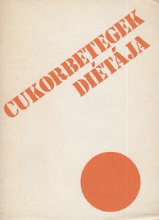 Cukorbetegek diétája [antikvár]