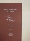 Szűcs Mihály - Égig érő földi üzenet [antikvár]