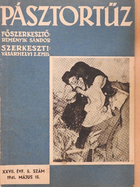 Balogh László - Pásztortűz 1941. május 15. [antikvár]