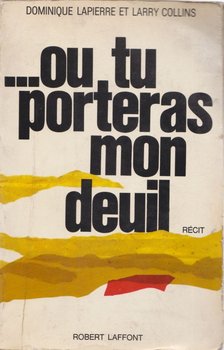 Collins, Larry, Lapierre, Dominique - ...ou tu porteras mon deuil [antikvár]