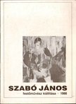 LOSONCI MIKLÓS - Szabó János festőművész kiállítása [antikvár]