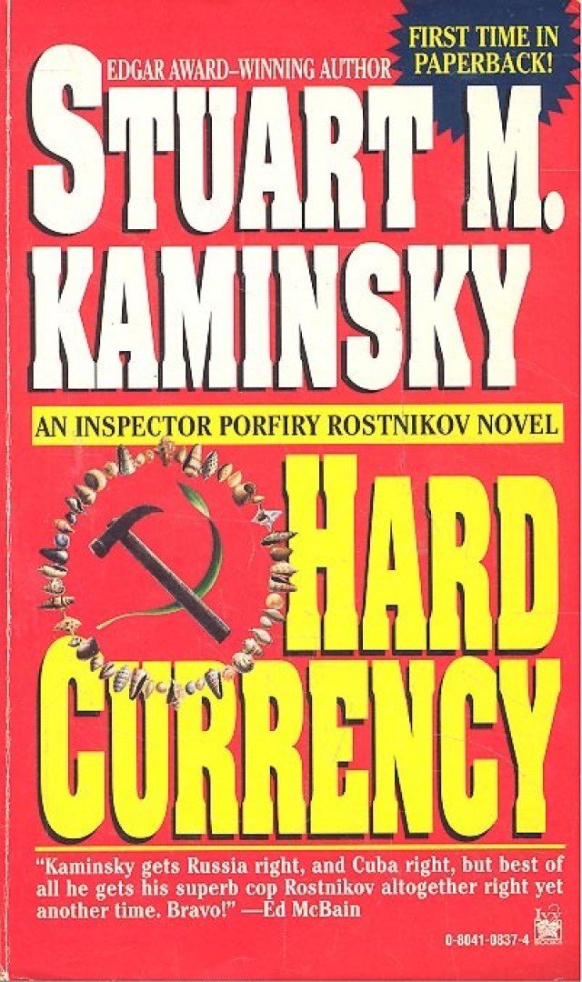KAMINSKY, STUART M. - Hard Currency [antikvár]